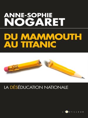 cover image of Du Mammouth au Titanic